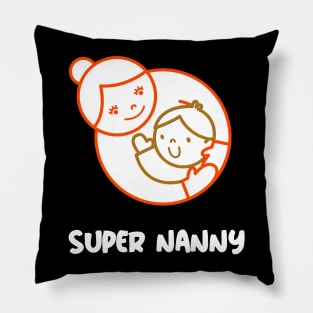 Super Nanny Pillow