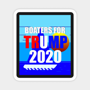 Boaters for Trump 2020 design A Magnet