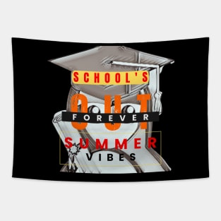 "School's Out Forever" Summer Vibes Tee Tapestry