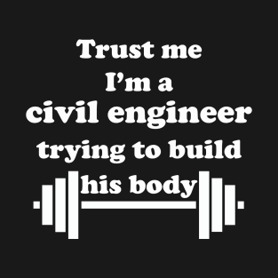 engineer body builder T-Shirt