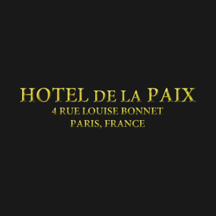 Hotel de la Paix T-Shirt