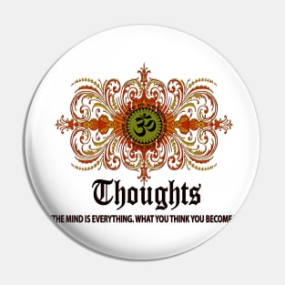 OM : Thoughts Pin