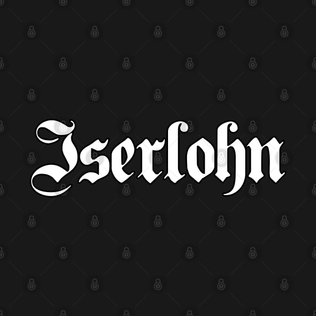 Iserlohn written with gothic font by Happy Citizen