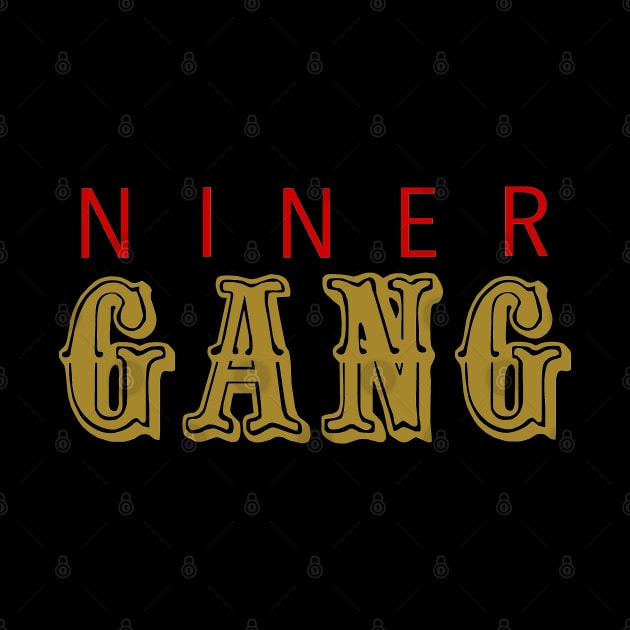 Niner Gang by FanSwagUnltd