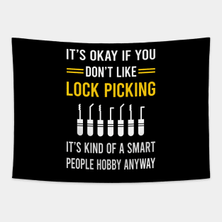 Smart People Hobby Lock Picking Pick Picker Lockpicking Lockpick Lockpicker Locksmith Locksmithing Tapestry