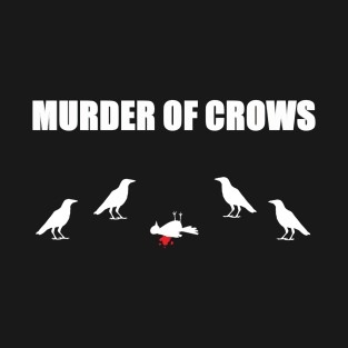 Murder of Crows T-Shirt