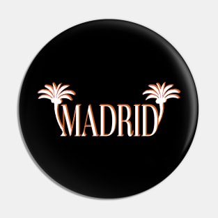 Madrid - Spain Pin