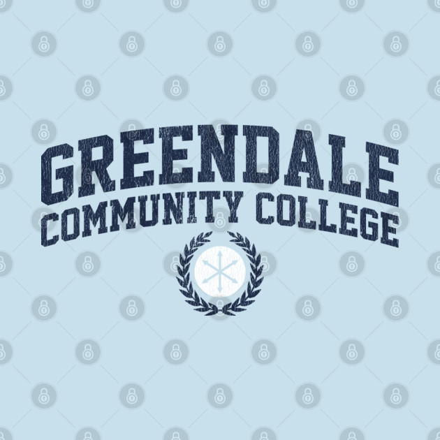 Discover Greendale Community College - Greendale Community College - T-Shirt