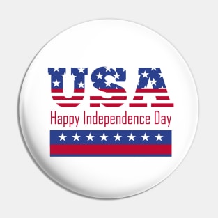 Happy Independence Day USA - Funny Gift For Women ,Men ,Friend Pin