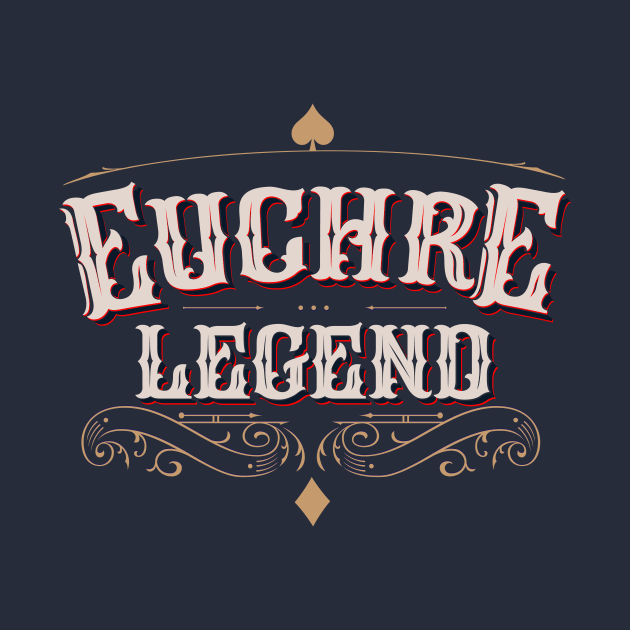 Euchre Legend - Board card game poker tournament champion by artlogotip