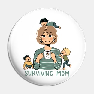 Super Mom's Everyday Adventure Pin