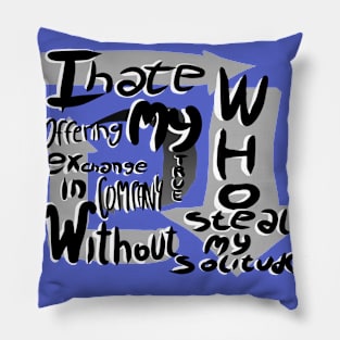 Nietzsche phrase motivational and philosophical loneliness Pillow