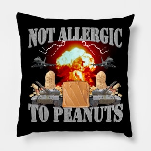 Not Allergic To Peanuts Pillow