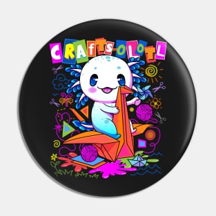 Crafts-olotl Funny Crafting Axolotl Pin