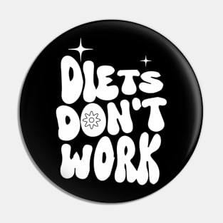 Diets Don't Work Quotes - Anti-Diet - Fitness Pin