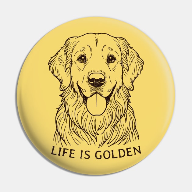 Golden Retriever Lover Art - Life is Golden Graphic for Dog Enthusiasts Pin by Tintedturtles