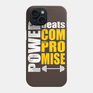 Power Beats Compromise Phone Case