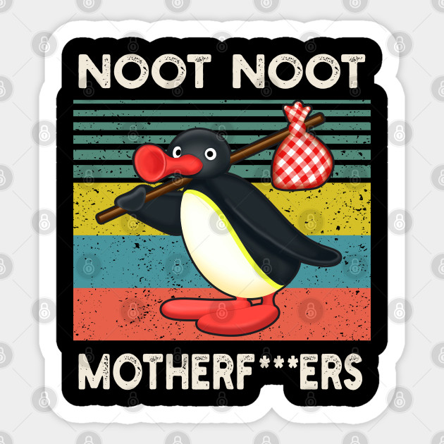 Noot Noot Funny Pingu Meme Noot Noot Sticker Teepublic Au