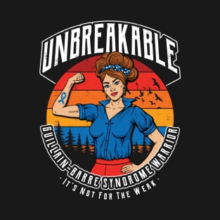 Unbreakable Guillain Barre Syndrome Warrior T-Shirt