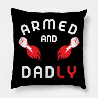 ARMED AND DADLY FUNNY FATHER MMA FIGHTER HOT BOXING HANDS Pillow