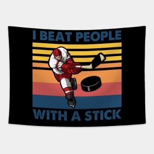 Vintage I Beat People With A Stick Hockey Tapestry