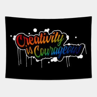 Creativity is Courageous Tapestry