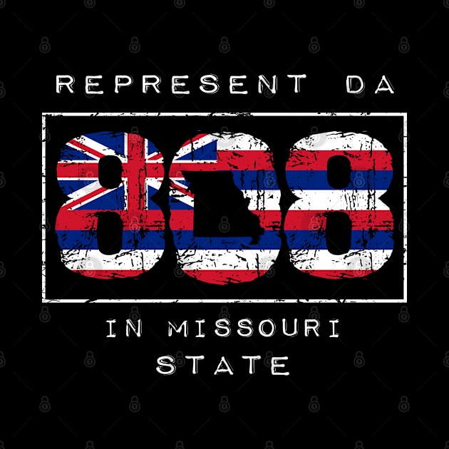 Rep Da 808 in Missouri State by Hawaii Nei All Day by hawaiineiallday