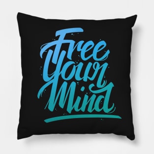 Free Your Mind Lettering Pillow