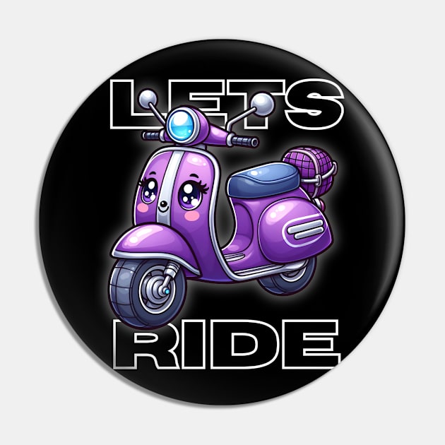 Lets Ride Pin by Art from the Machine