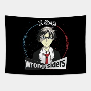 I See Wrong-Siders Tapestry