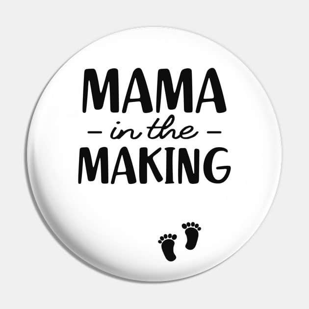 Pregnancy - Mama in the making Pin by KC Happy Shop