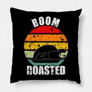Boom Roasted Thanksgiving Pillow