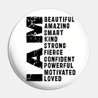 I Am Loved Shirt, I Am Strong Tee, Best Mom Shirt, I Am Beautiful Shirt, Motivational Shirt, Inspirational Shirt, Confident Women T-Shirt Pin