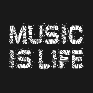 Music is life T-Shirt