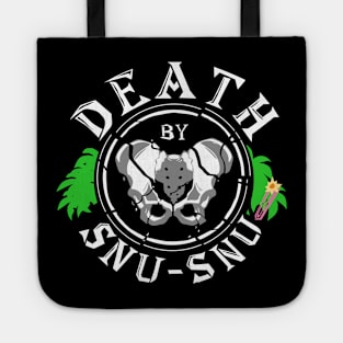 Death by Snu-Snu Tote