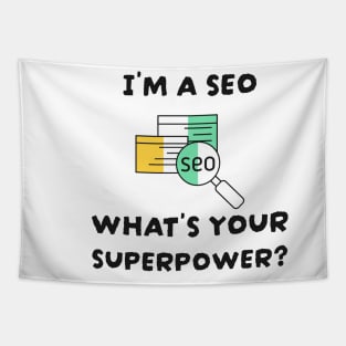 SEO Is My Superpower Tapestry