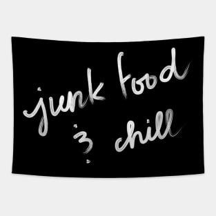 Junk food and chill Tapestry