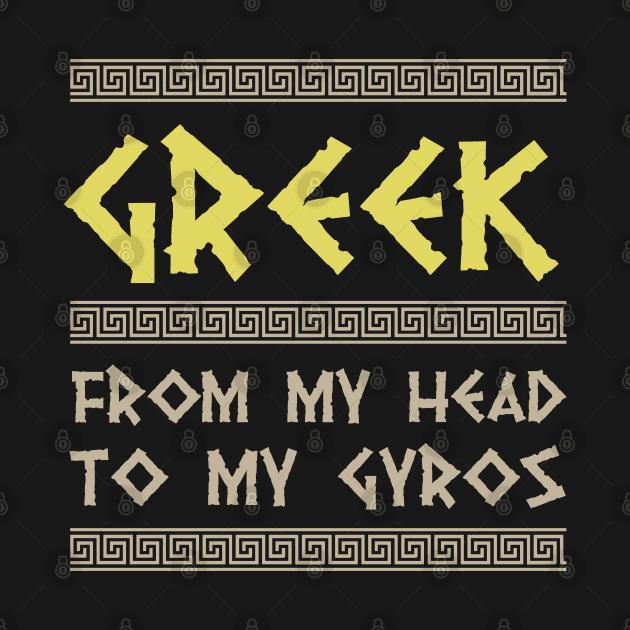 Funny Gyros and Ancient Greek Mythology History Nerd by Riffize