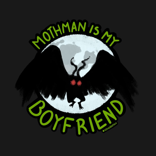 Mothman is my Boyfriend — Silhouette by Sidhe Crafts