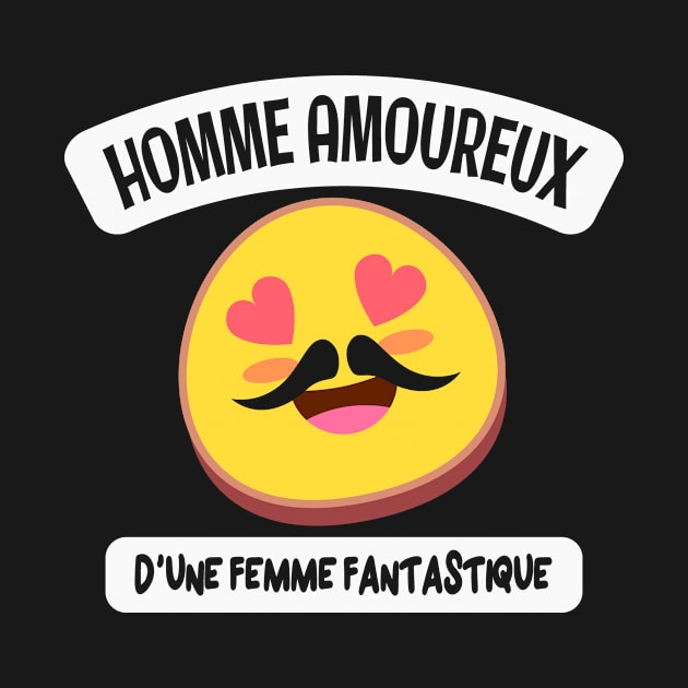 Homme Amoureux d'une Femme Fantastique by TeeTees