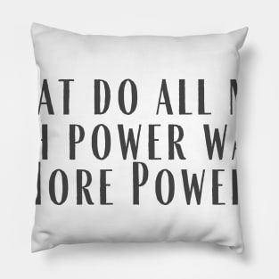 More Power Pillow