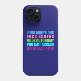 FUND ABORTIONS Phone Case