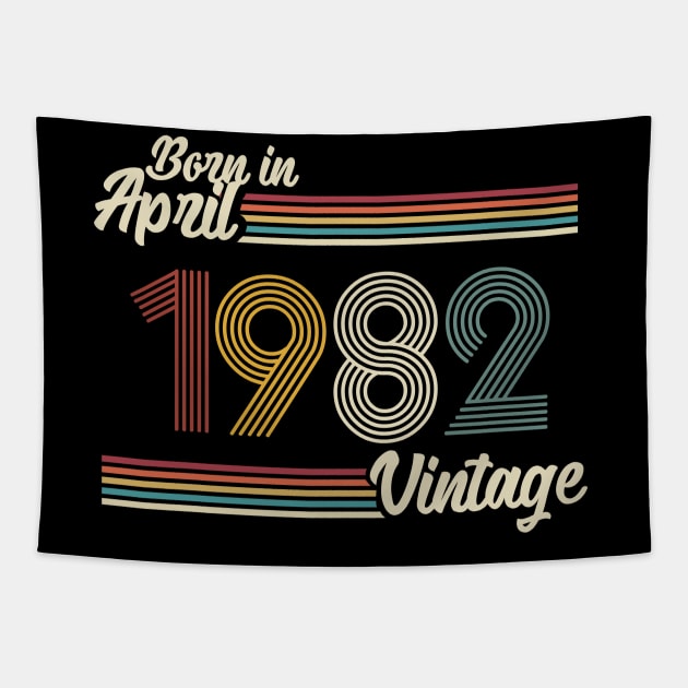 Vintage Born in April 1982 Tapestry by Jokowow