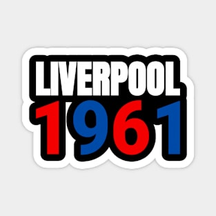 Liverpool 1961 Magnet