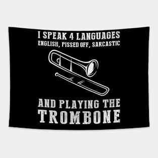 Brass with Humor! Funny '4 Languages' Sarcasm Trombone Tee & Hoodie Tapestry