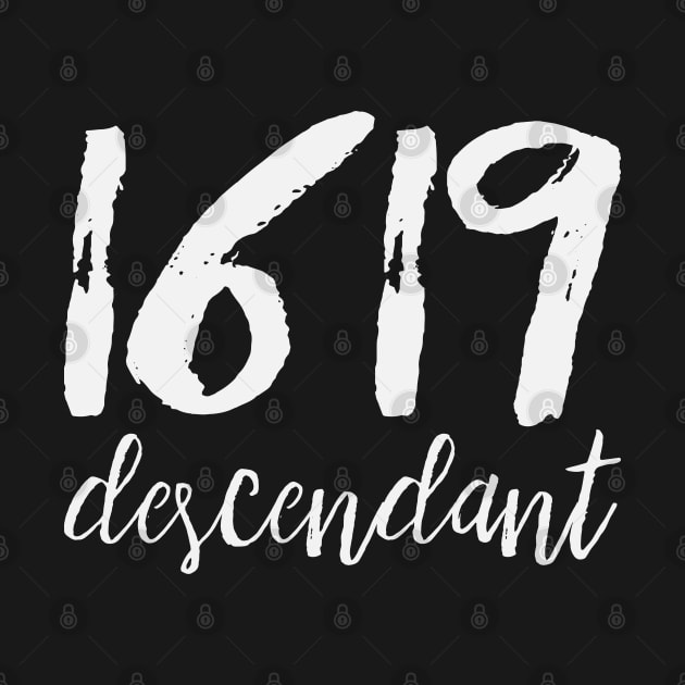 1619 Descendant Black History African Ancestors by UrbanLifeApparel