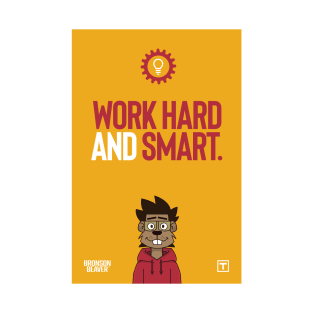 Work Hard and Smart T-Shirt