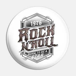 'Born to be a Rock Star' Amazing Rock n Roll Rocker Gift Pin