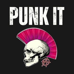 Punk It T-Shirt