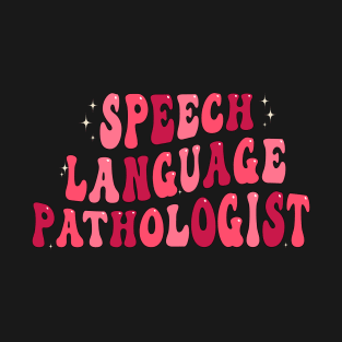 Speech Language Pathologist Therapist T-Shirt